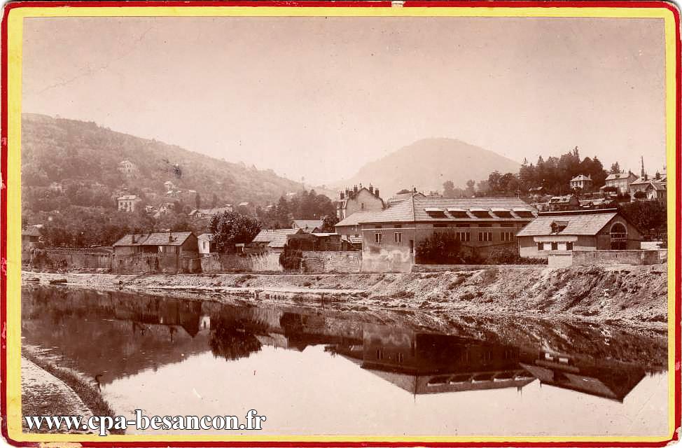 BESANÇON - Vue prise du pont Canot - Abattoirs Rognon (fort)